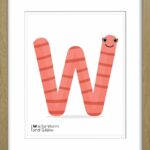 W is for worm illustrated childrens print for bedroom and nursery decoration